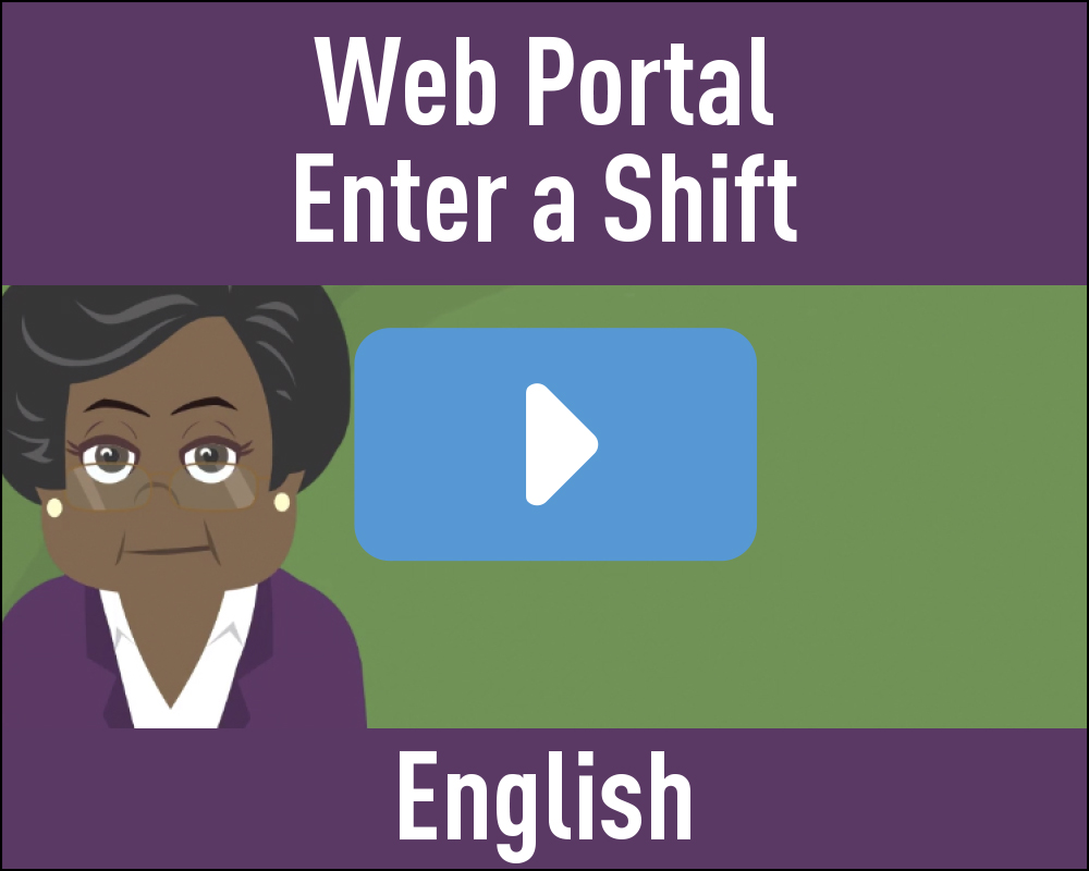 Web Portal - Enter a Shift - English