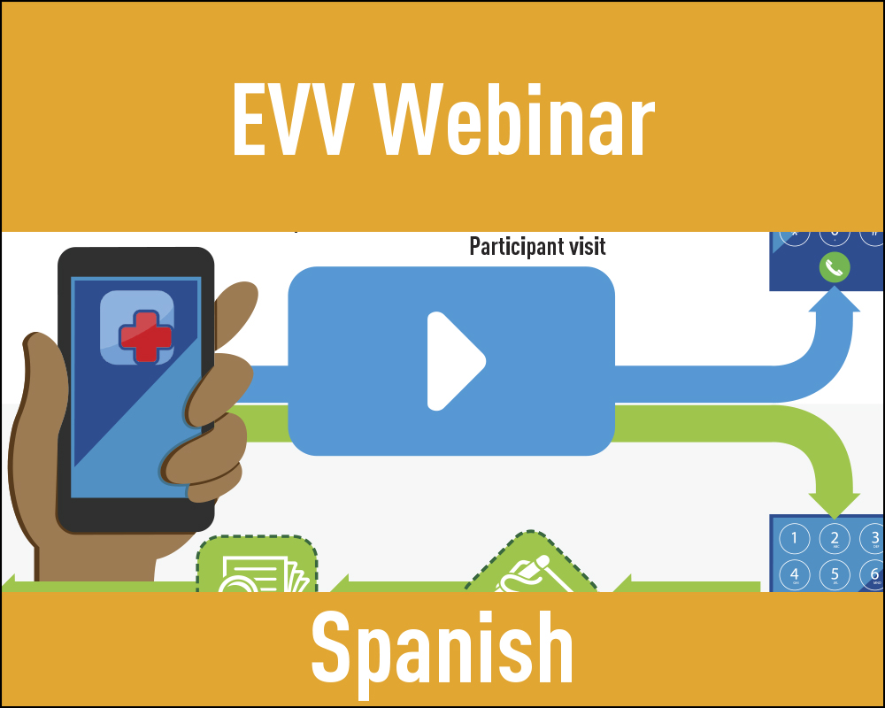 EVV Webinar - Spanish